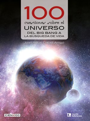 cover image of 100 cuestiones sobre el universo